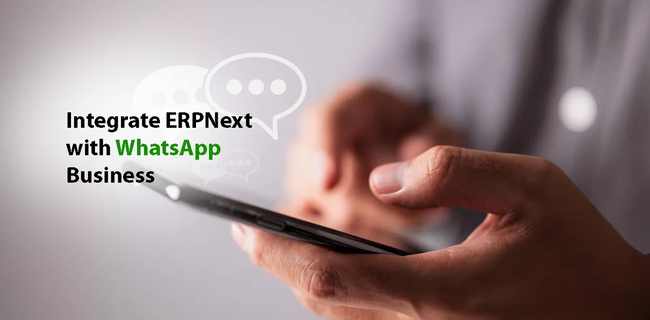 Integrate ERPNext with WhatsApp Business