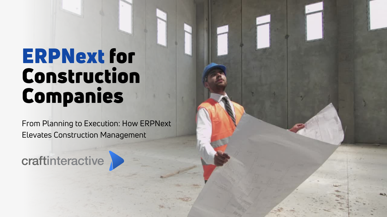 ERPNext for Construction Companies