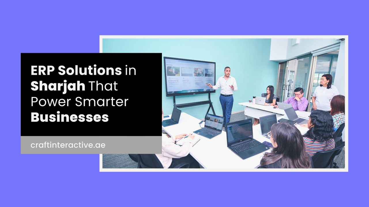 ERP Solutions in Sharjah