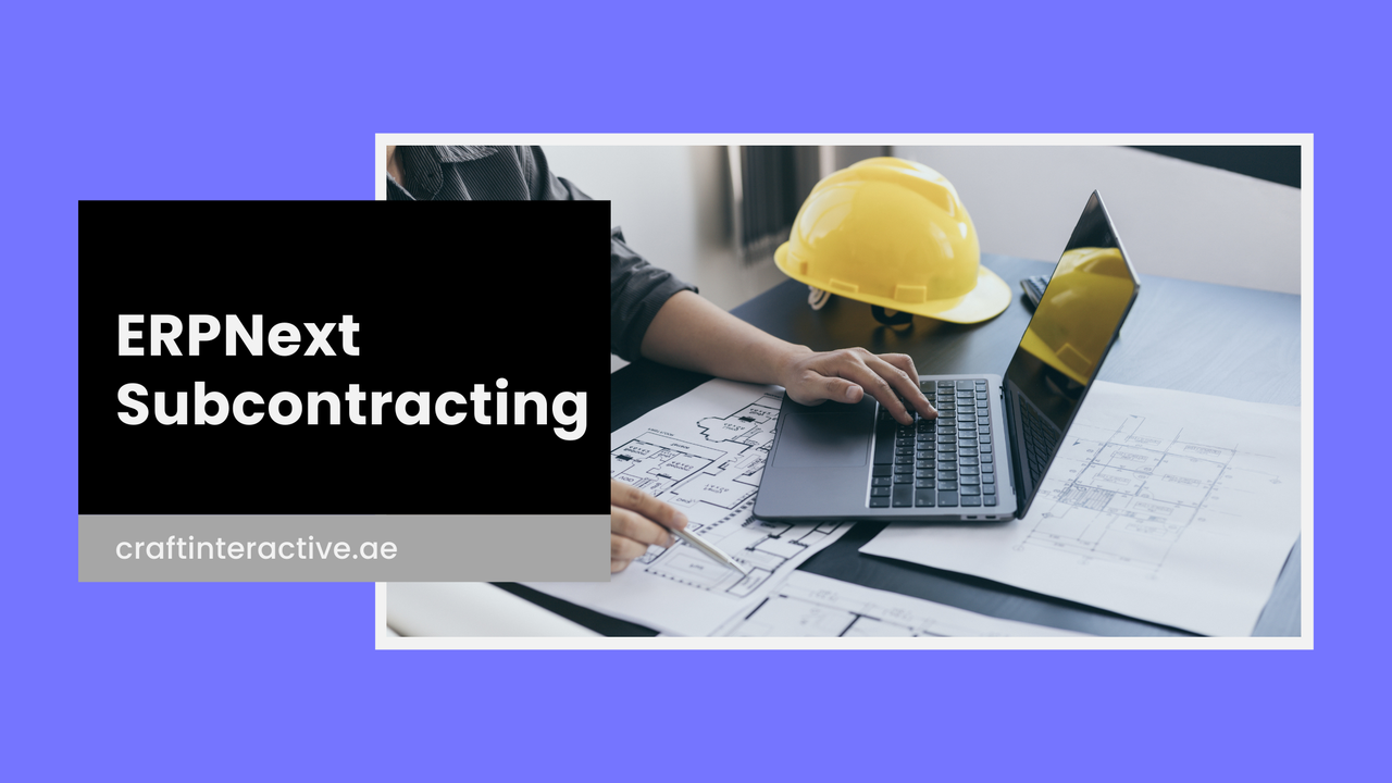 ERPNext Subcontracting