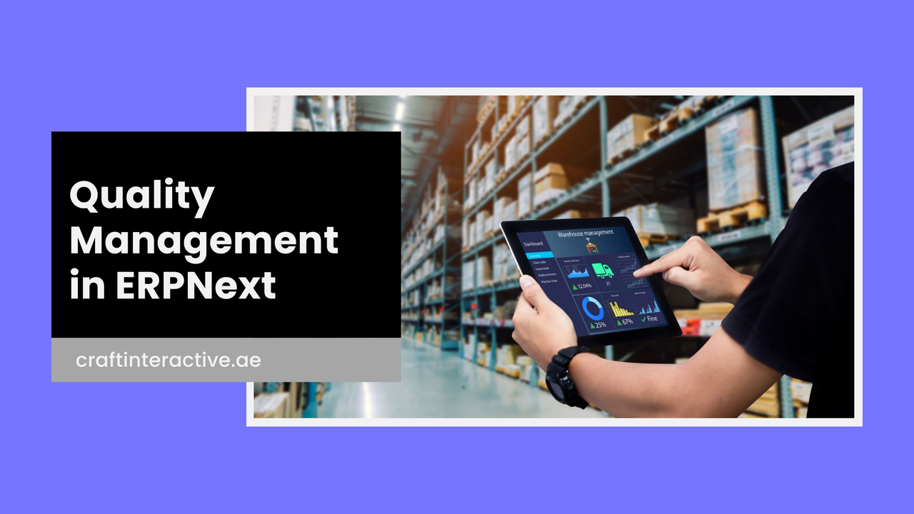 ERPNext Quality Management