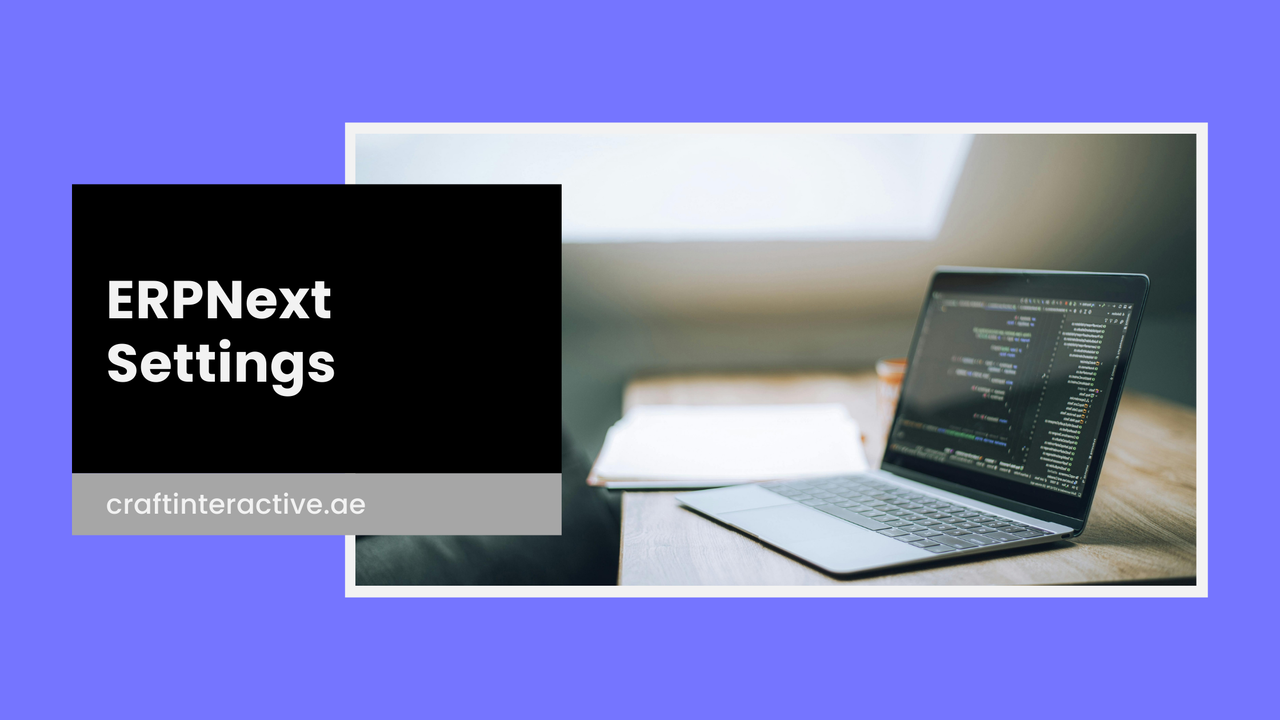ERPNext Settings