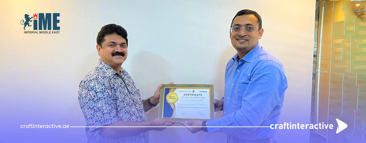 Craft Interactive Technology has issued a successful ERP Software go-live implementation certificate to Imperial Middle East’s Managing Director, Mr. Rupert D Souza.